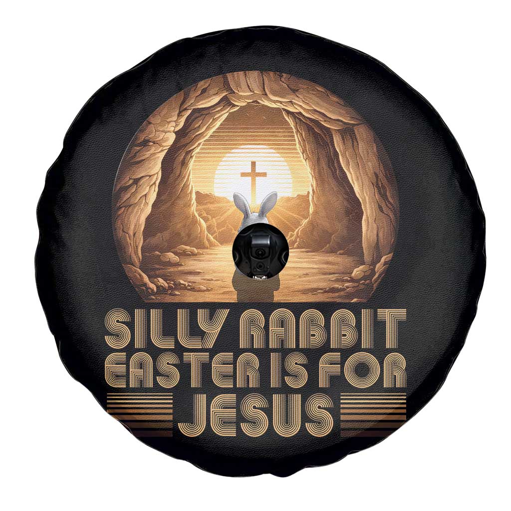 Silly Rabbit Easter Is For Jesus Spare Tire Cover Christian Jesus Easter TS14 Print Your Wear