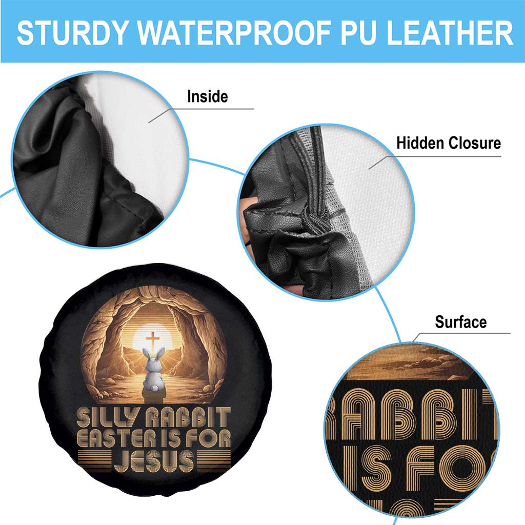 Silly Rabbit Easter Is For Jesus Spare Tire Cover Christian Jesus Easter TS14 Print Your Wear