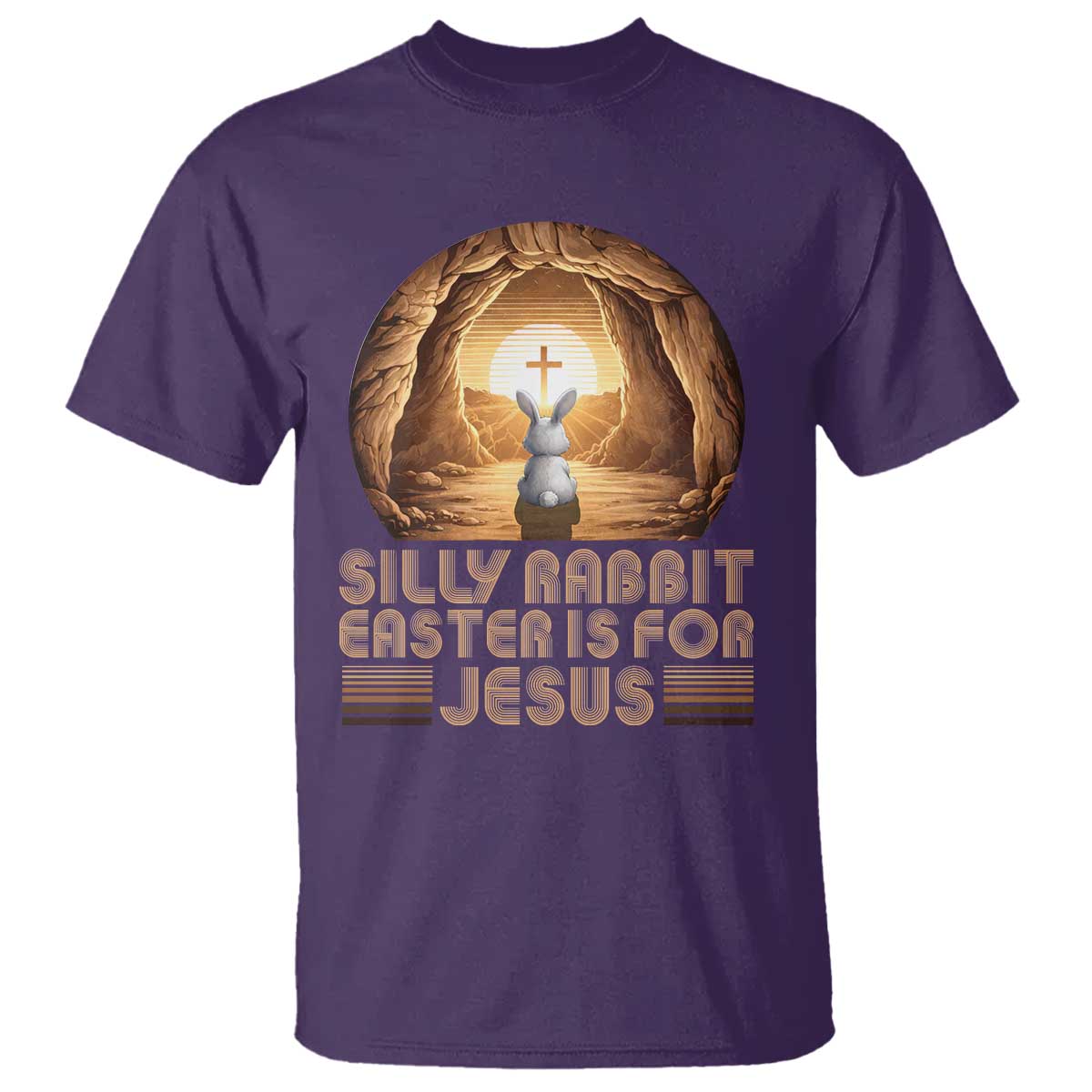 Silly Rabbit Easter Is For Jesus T Shirt Christian Jesus Easter TS14 Purple Print Your Wear