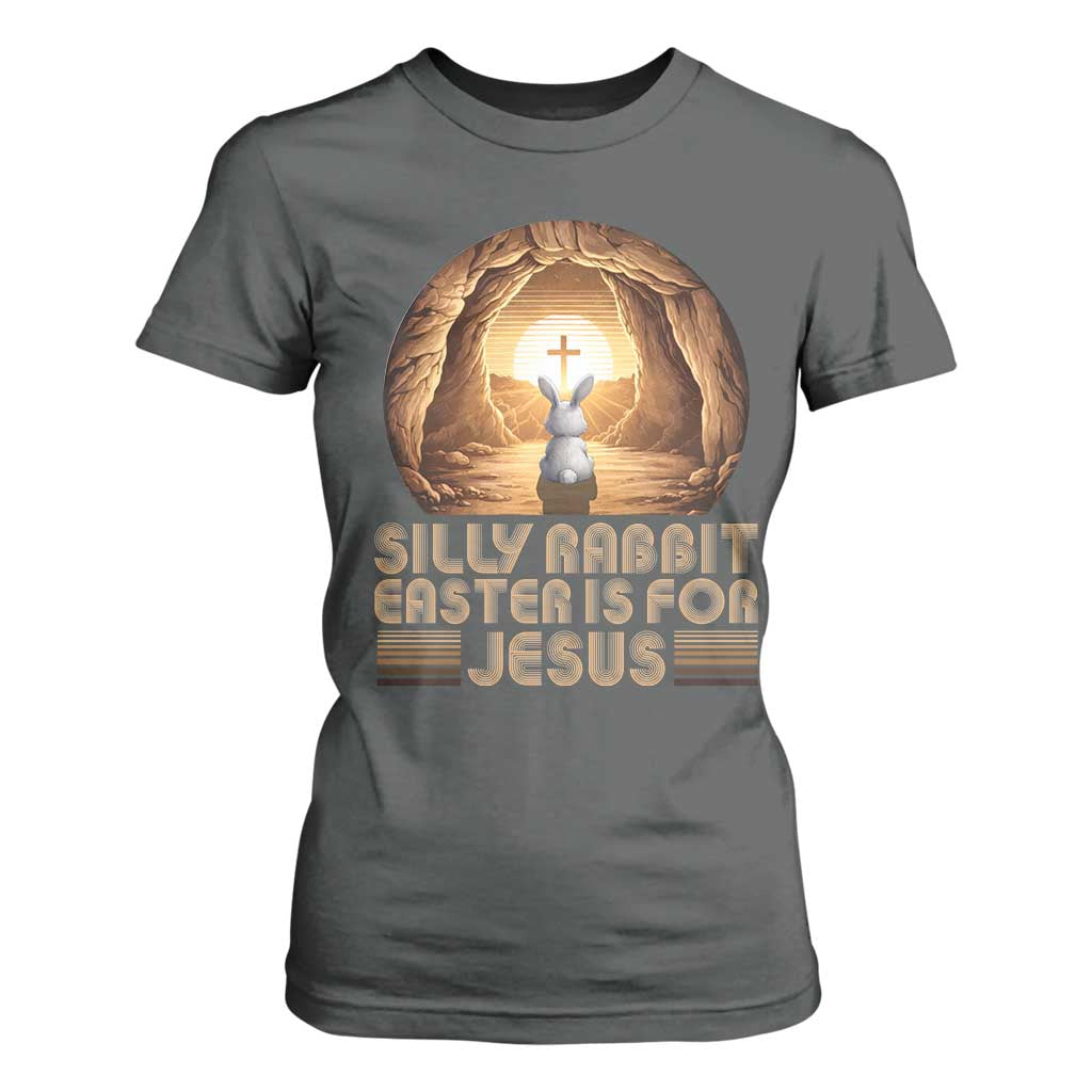 Silly Rabbit Easter Is For Jesus T Shirt For Women Christian Jesus Easter TS14 Dark Heather Print Your Wear