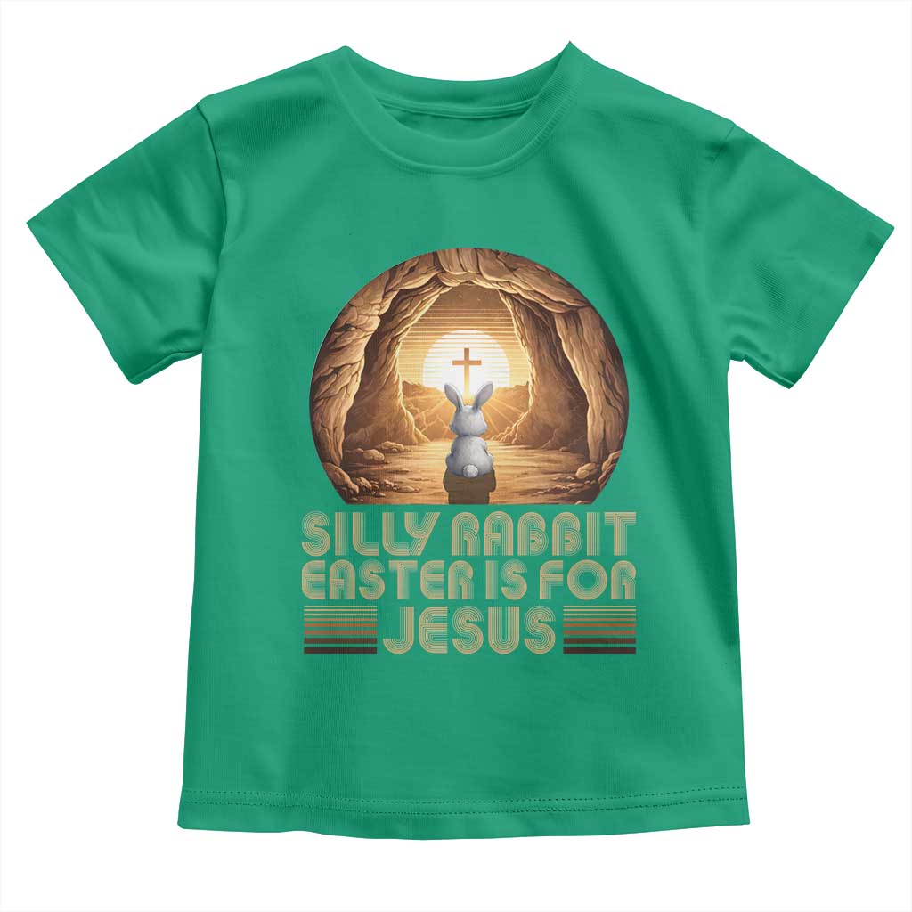 Silly Rabbit Easter Is For Jesus Toddler T Shirt Christian Jesus Easter TS14 Irish Green Print Your Wear