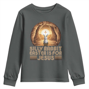 Silly Rabbit Easter Is For Jesus Youth Sweatshirt Christian Jesus Easter TS14 Dark Heather Print Your Wear