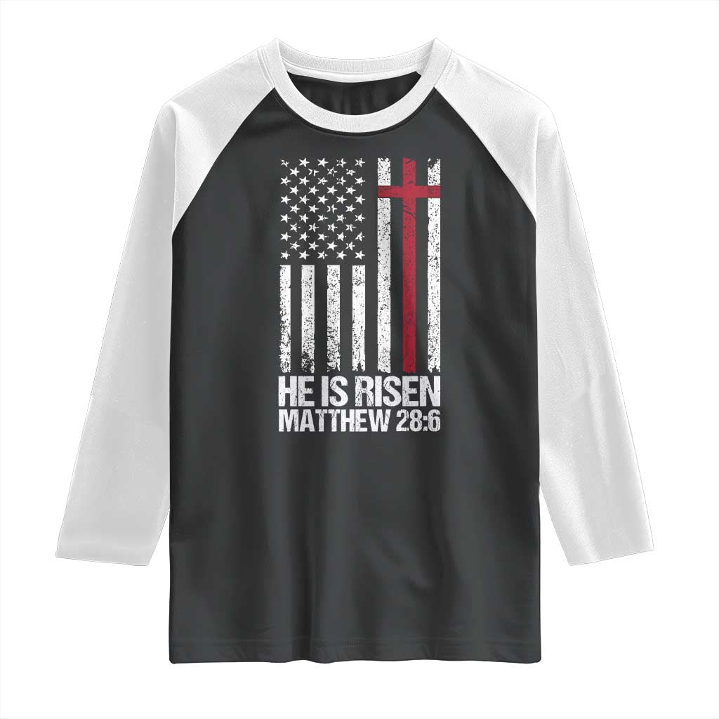 He Is Rise Raglan Shirt Christian American Flag Easter Bible Verse TS14 Black White Print Your Wear