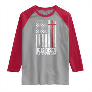 He Is Rise Raglan Shirt Christian American Flag Easter Bible Verse TS14 Sport Gray Red Print Your Wear