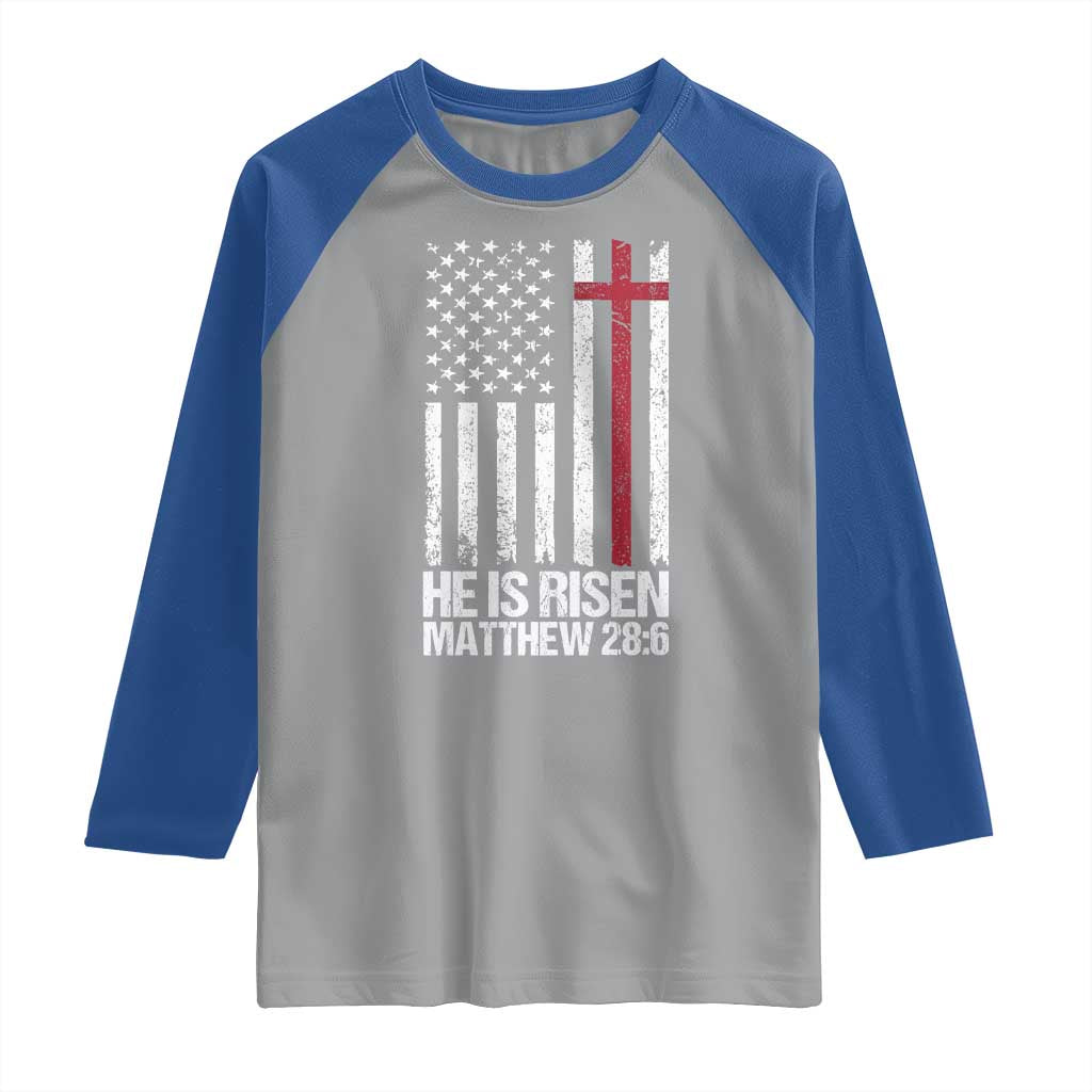 He Is Rise Raglan Shirt Christian American Flag Easter Bible Verse TS14 Sport Gray Royal Print Your Wear