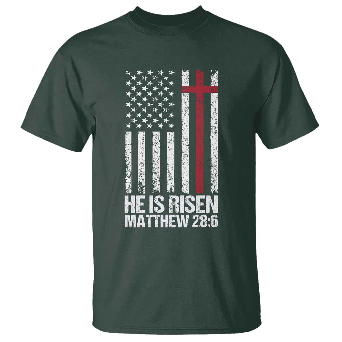 He Is Rise T Shirt Christian American Flag Easter Bible Verse TS14 Dark Forest Green Print Your Wear