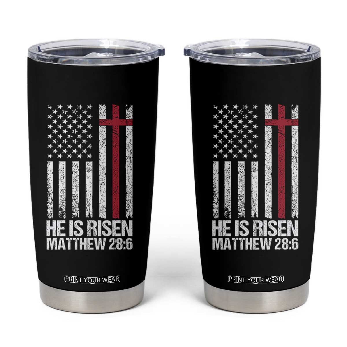 He Is Rise Tumbler Cup Christian American Flag Easter Bible Verse TS14 Black Print Your Wear