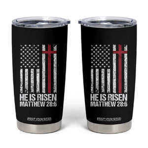 He Is Rise Tumbler Cup Christian American Flag Easter Bible Verse TS14 Black Print Your Wear