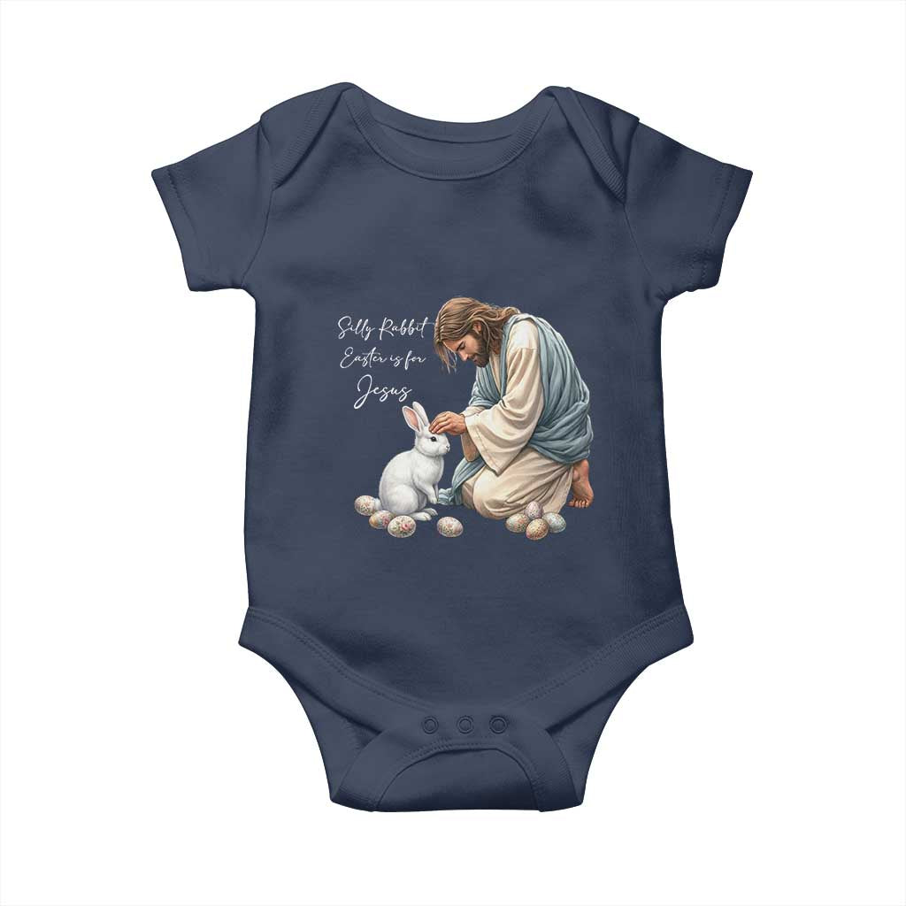 Silly Rabbit Easter Is For Jesus Baby Onesie Christian Easter Religious TS14 Navy Print Your Wear