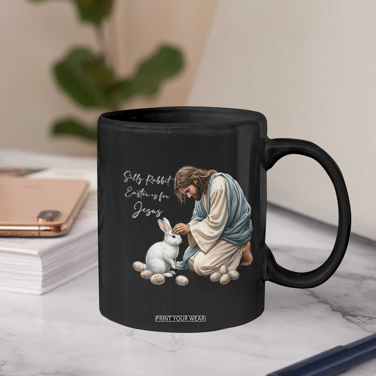 Silly Rabbit Easter Is For Jesus Coffee Mug Christian Easter Religious TS14 Print Your Wear