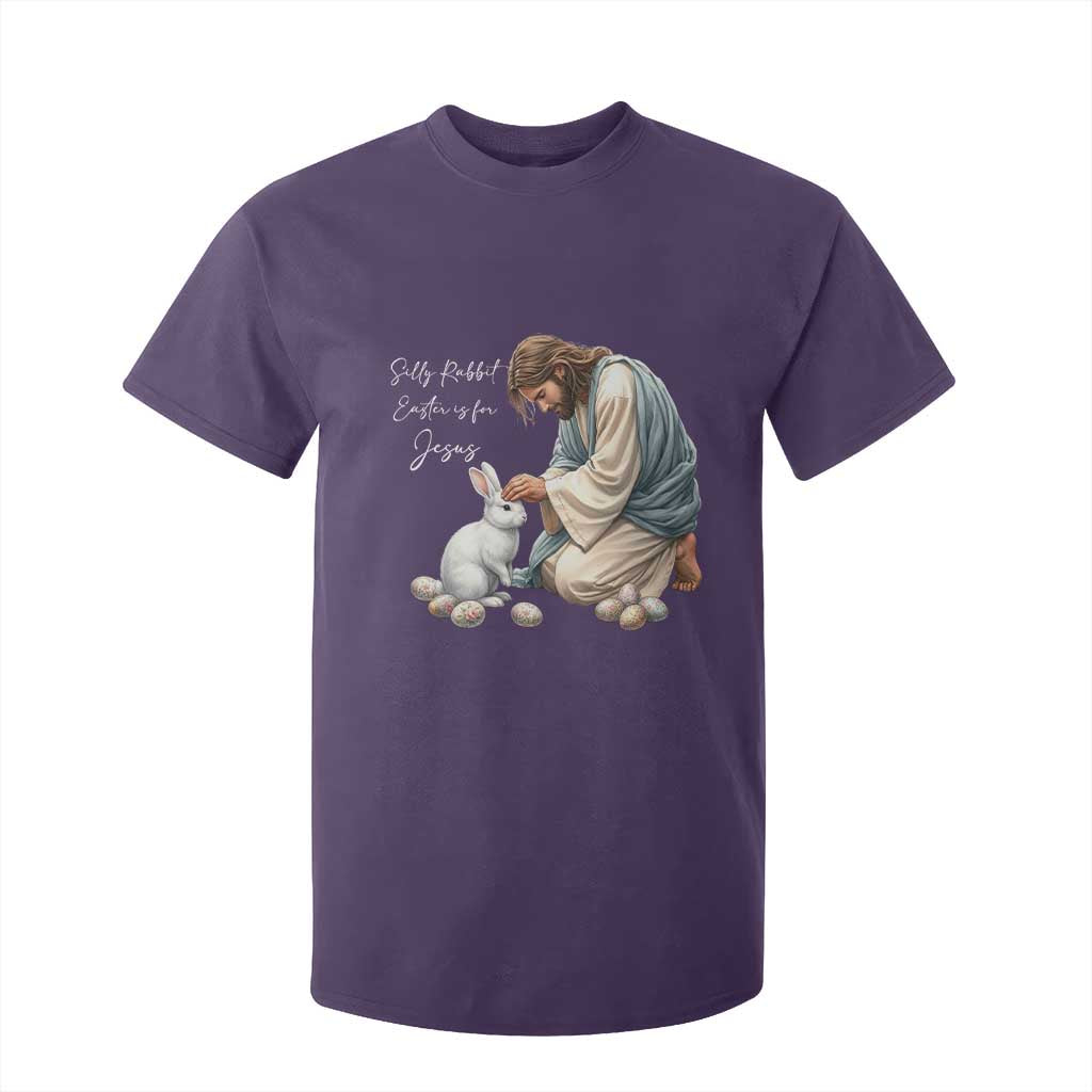 Silly Rabbit Easter Is For Jesus T Shirt For Kid Christian Easter Religious TS14 Purple Print Your Wear
