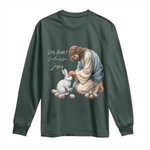 Silly Rabbit Easter Is For Jesus Long Sleeve Shirt Christian Easter Religious TS14 Dark Forest Green Print Your Wear
