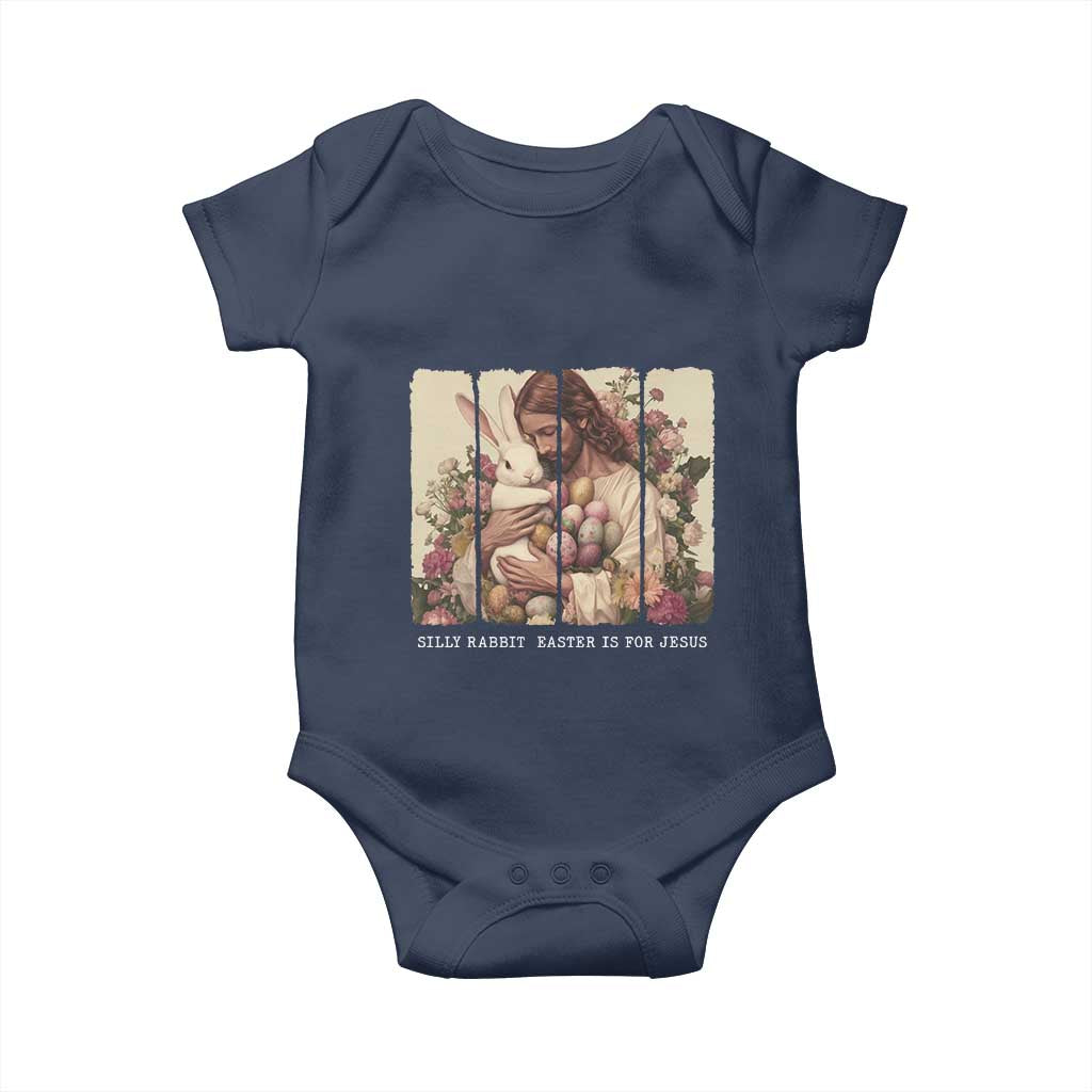 Silly Rabbit Easter Is For Jesus Baby Onesie Christian Jeusus Floral Easter TS14 Navy Print Your Wear