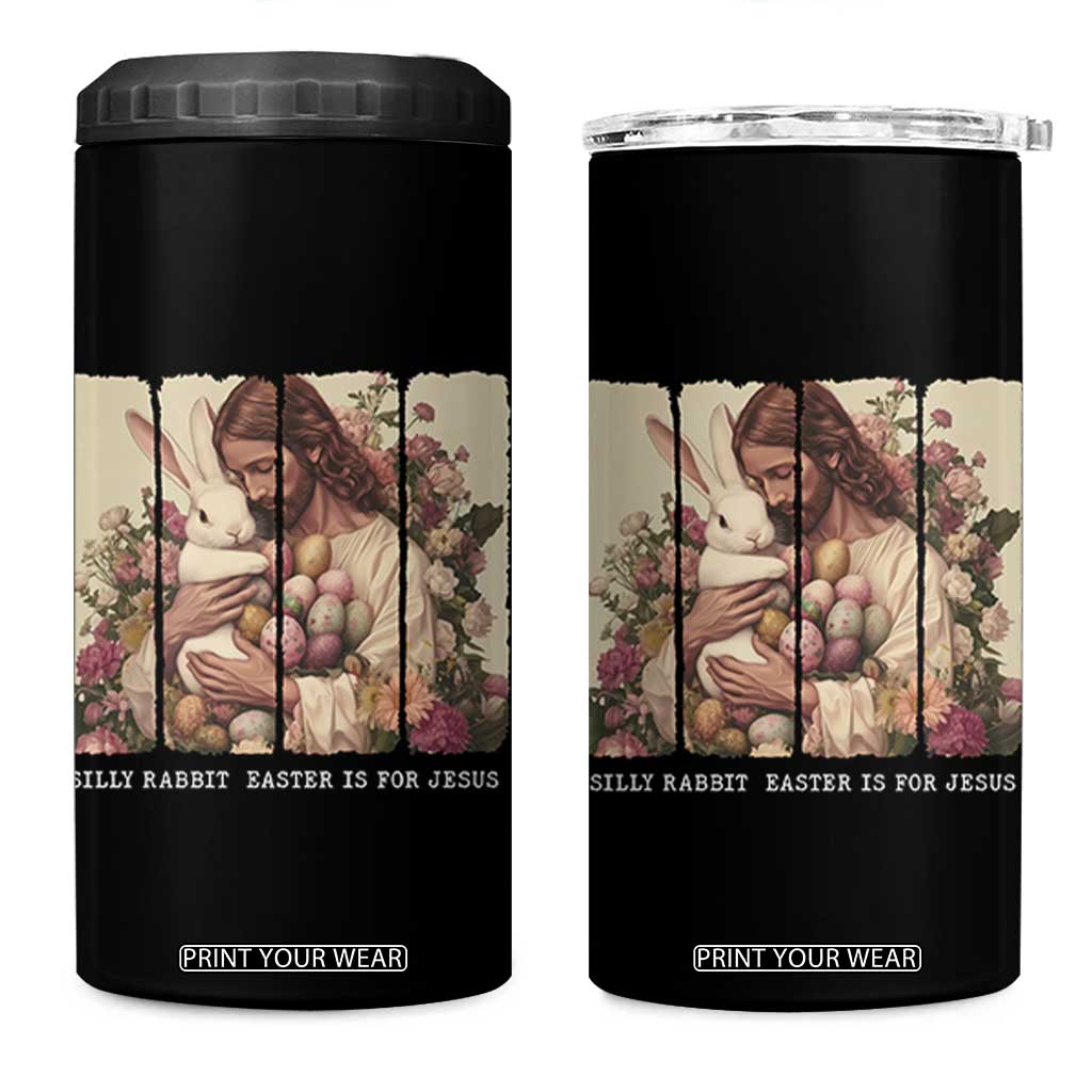 Silly Rabbit Easter Is For Jesus 4 in 1 Can Cooler Tumbler Christian Jeusus Floral Easter TS14 One Size: 16 oz Black Print Your Wear