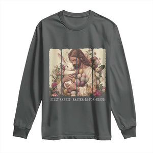 Silly Rabbit Easter Is For Jesus Long Sleeve Shirt Christian Jeusus Floral Easter TS14 Dark Heather Print Your Wear