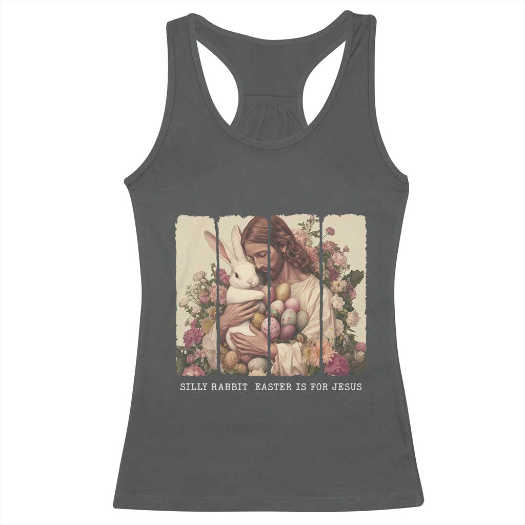 Silly Rabbit Easter Is For Jesus Racerback Tank Top Christian Jeusus Floral Easter TS14 Dark Heather Print Your Wear
