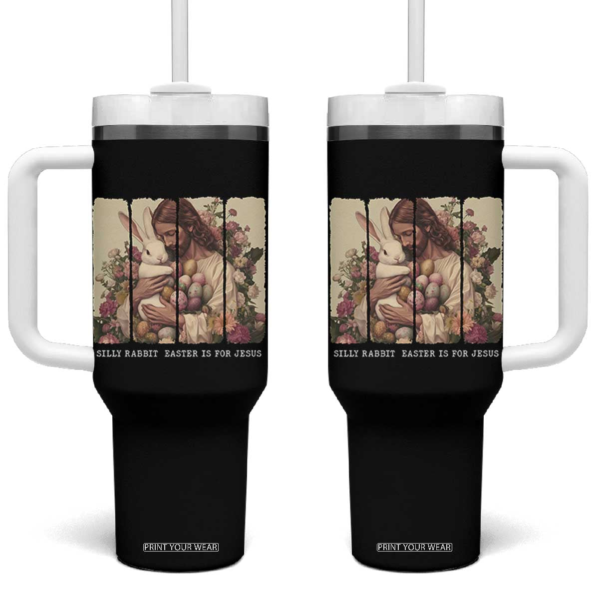 Silly Rabbit Easter Is For Jesus Tumbler With Handle Christian Jeusus Floral Easter TS14 One Size: 40 oz Black Print Your Wear