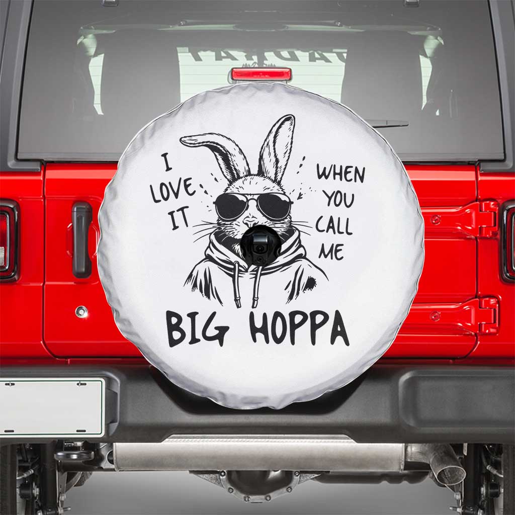 I Love It When You Call Me Big Hoppa Spare Tire Cover Funny Easter Bunny Kids TS14 White Print Your Wear