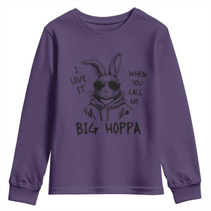 I Love It When You Call Me Big Hoppa Youth Sweatshirt Funny Easter Bunny Kids TS14 Purple Print Your Wear