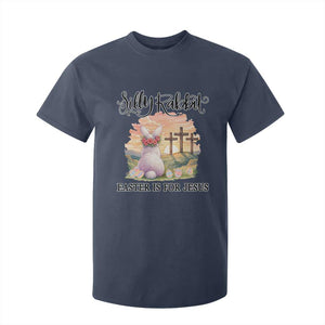 Silly Rabbit Easter Is For Jesus T Shirt For Kid Christian Easter TS14 Navy Print Your Wear