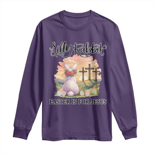 Silly Rabbit Easter Is For Jesus Long Sleeve Shirt Christian Easter TS14 Purple Print Your Wear