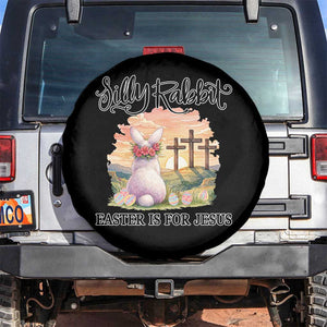 Silly Rabbit Easter Is For Jesus Spare Tire Cover Christian Easter TS14 No hole Black Print Your Wear