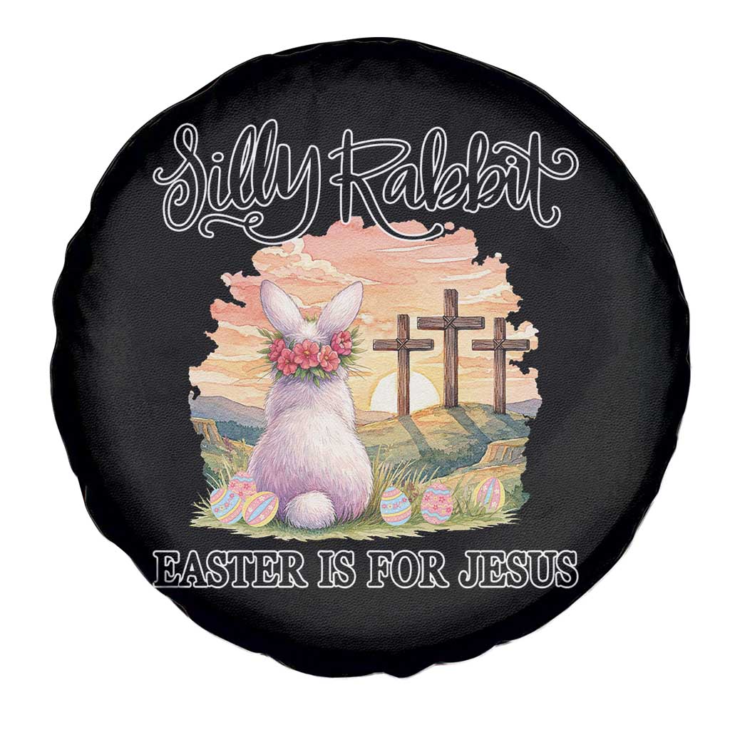 Silly Rabbit Easter Is For Jesus Spare Tire Cover Christian Easter TS14 Print Your Wear