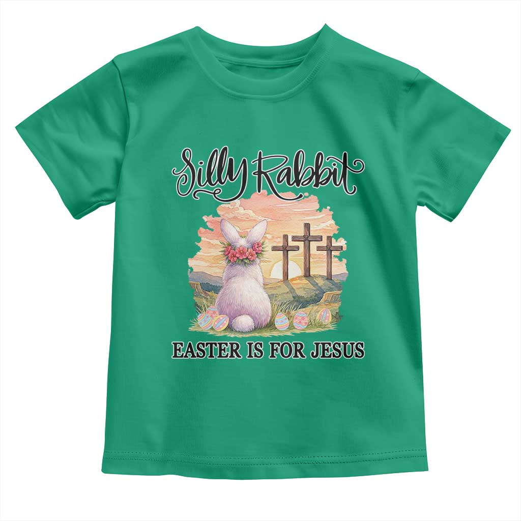 Silly Rabbit Easter Is For Jesus Toddler T Shirt Christian Easter TS14 Irish Green Print Your Wear