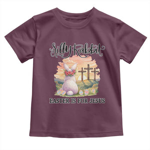 Silly Rabbit Easter Is For Jesus Toddler T Shirt Christian Easter TS14 Maroon Print Your Wear