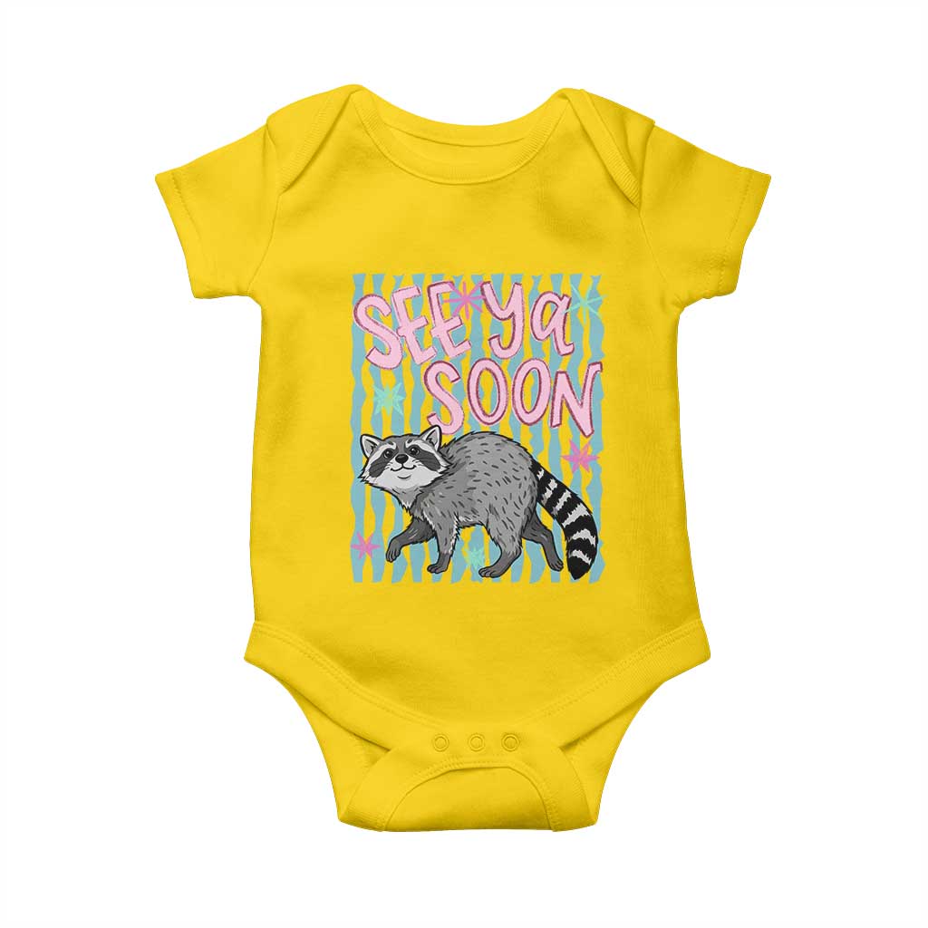 See Ya Soon Raccoon Baby Onesie Funny Last Day of School TS14 Daisy Print Your Wear