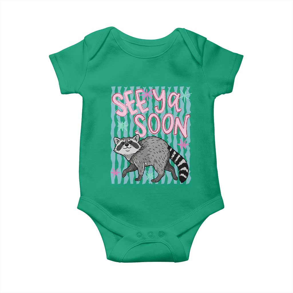 See Ya Soon Raccoon Baby Onesie Funny Last Day of School TS14 Irish Green Print Your Wear