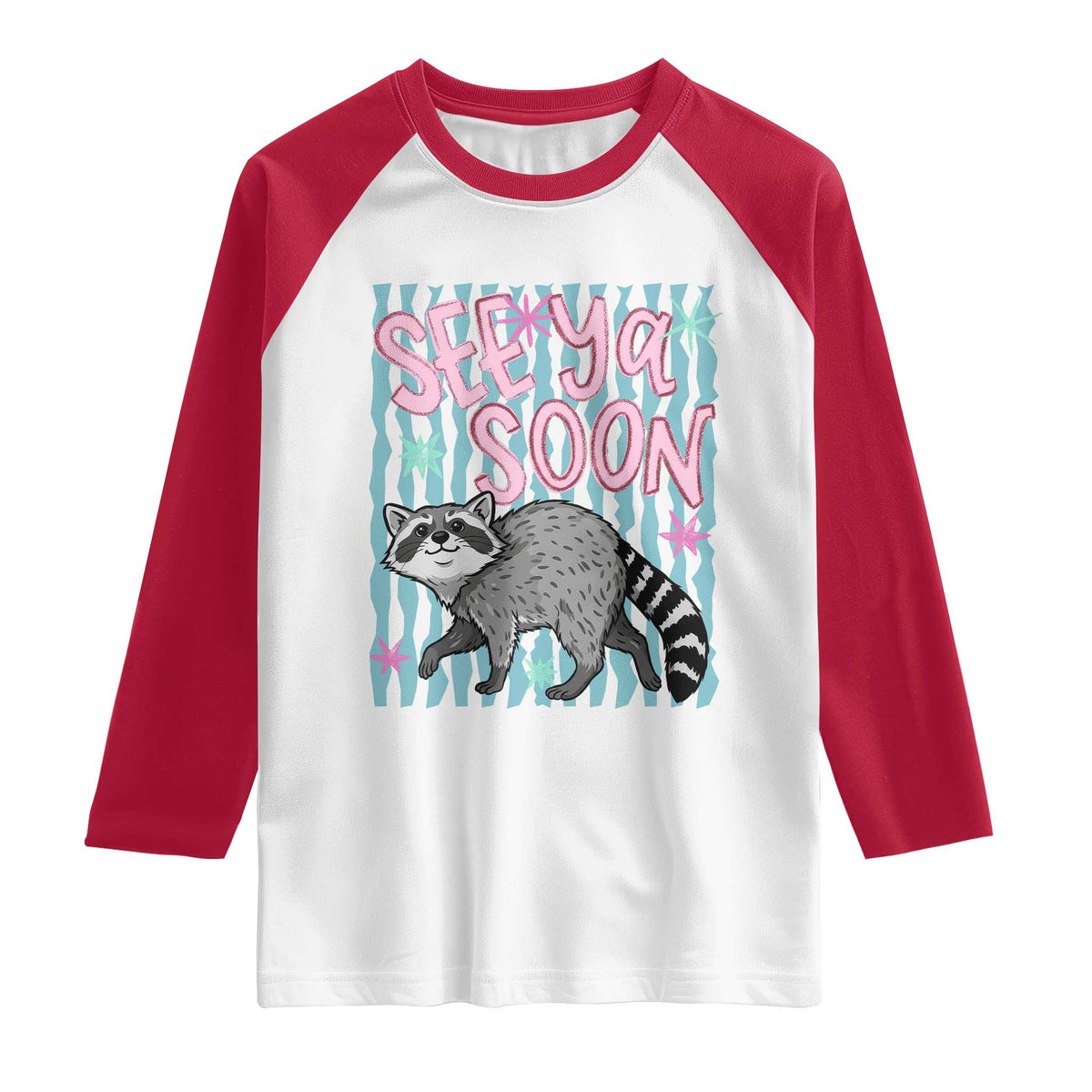 See Ya Soon Raccoon Raglan Shirt Funny Last Day of School TS14 White Red Print Your Wear