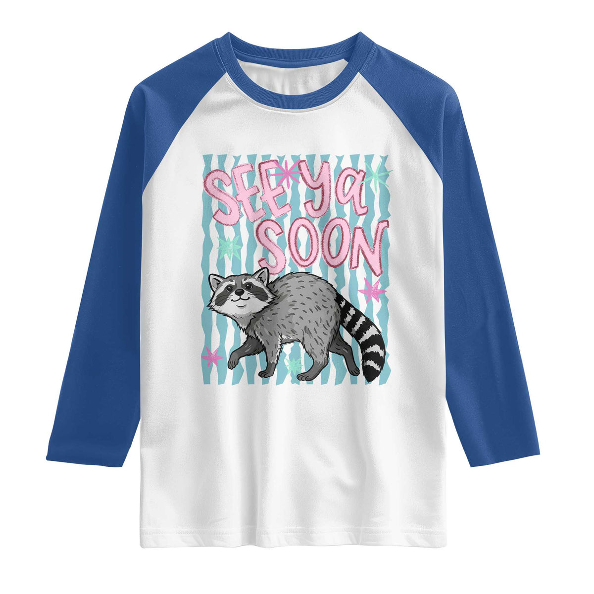See Ya Soon Raccoon Raglan Shirt Funny Last Day of School TS14 White Royal Print Your Wear