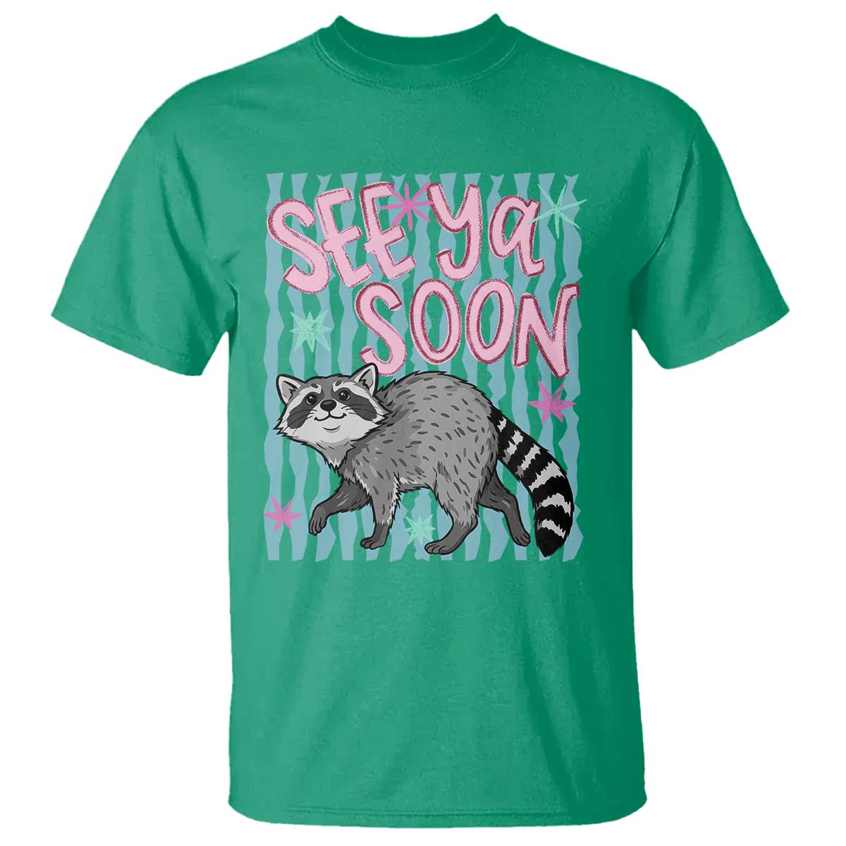 See Ya Soon Raccoon T Shirt Funny Last Day of School TS14 Irish Green Print Your Wear
