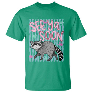 See Ya Soon Raccoon T Shirt Funny Last Day of School TS14 Irish Green Print Your Wear