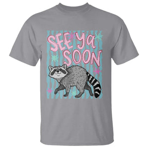 See Ya Soon Raccoon T Shirt Funny Last Day of School TS14 Sport Gray Print Your Wear