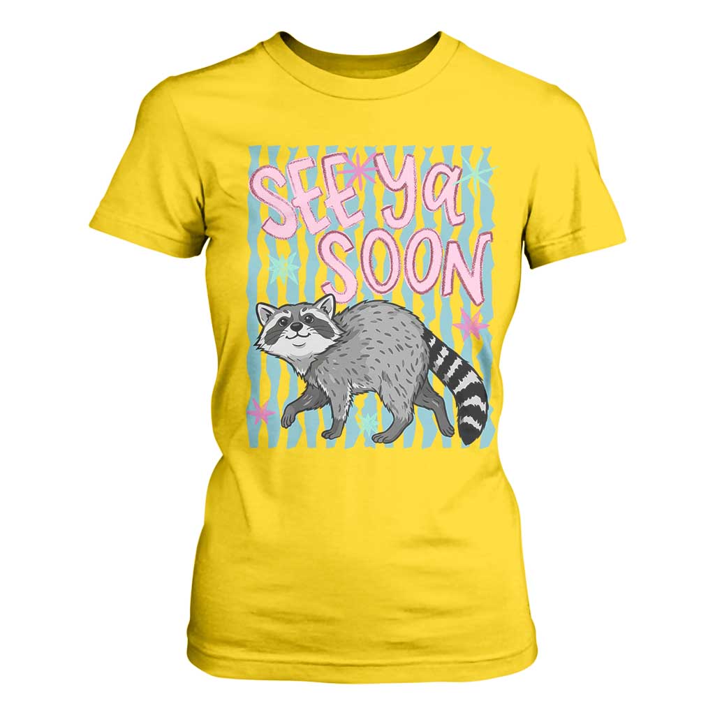 See Ya Soon Raccoon T Shirt For Women Funny Last Day of School TS14 Daisy Print Your Wear