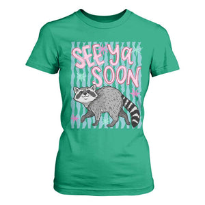 See Ya Soon Raccoon T Shirt For Women Funny Last Day of School TS14 Irish Green Print Your Wear