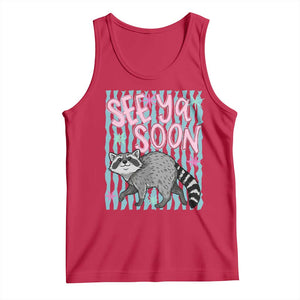 See Ya Soon Raccoon Tank Top Funny Last Day of School TS14 Red Print Your Wear