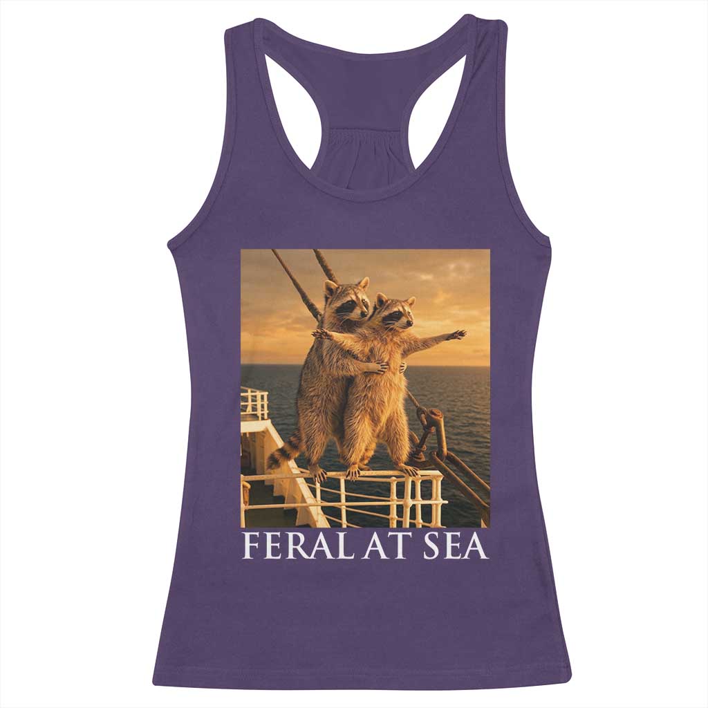 Vintage Feral At Sea Cruise Racerback Tank Top Funny Raccoon Parody Movie TS14 Purple Print Your Wear