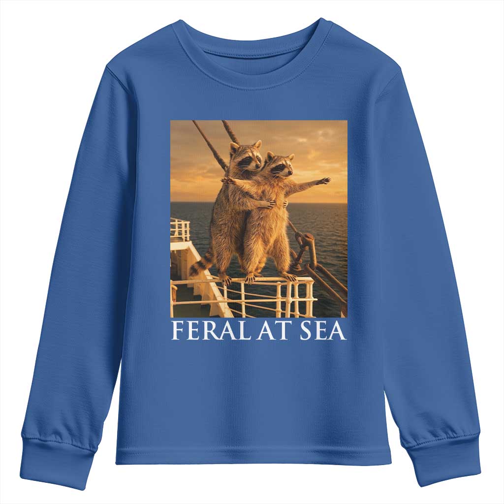 Vintage Feral At Sea Cruise Youth Sweatshirt Funny Raccoon Parody Movie TS14 Royal Blue Print Your Wear