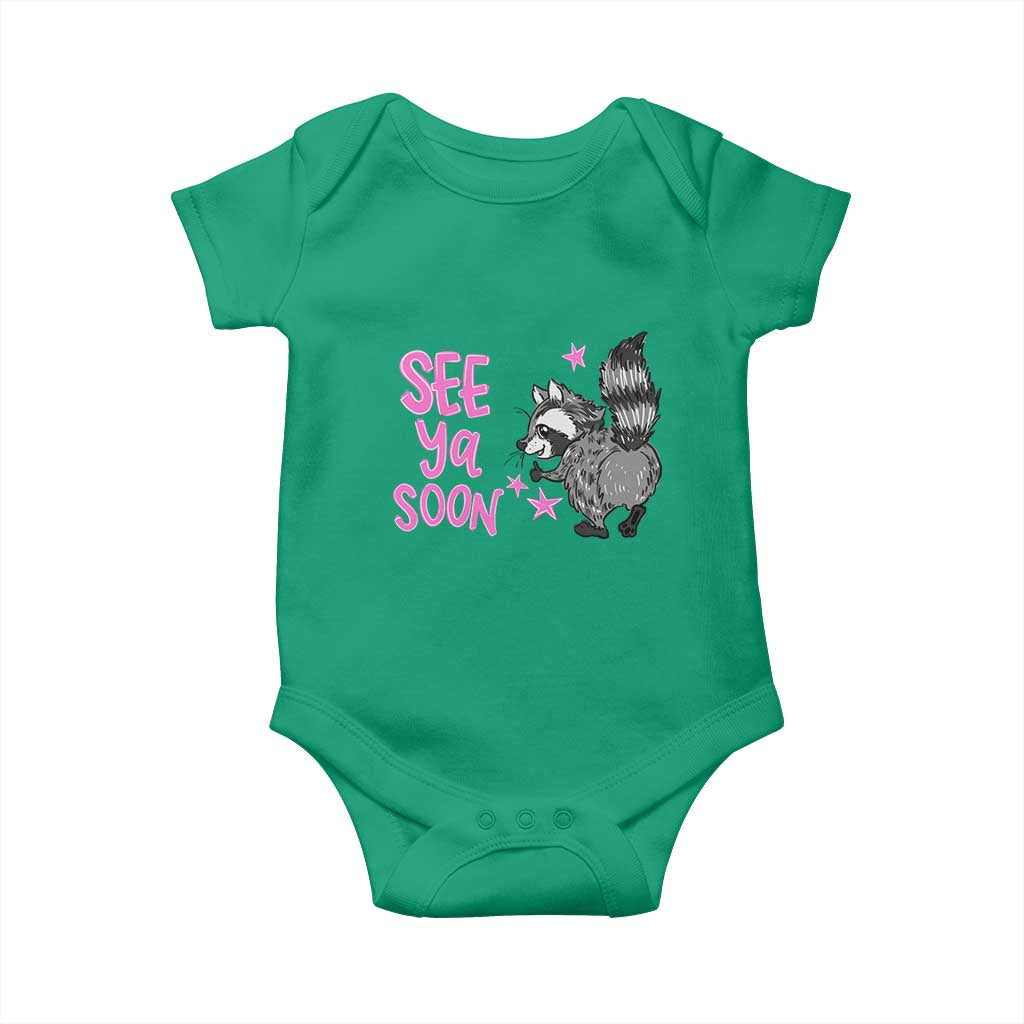 See Ya Soon Raccoon Baby Onesie Funny Last Day Of School TS14 Irish Green Print Your Wear