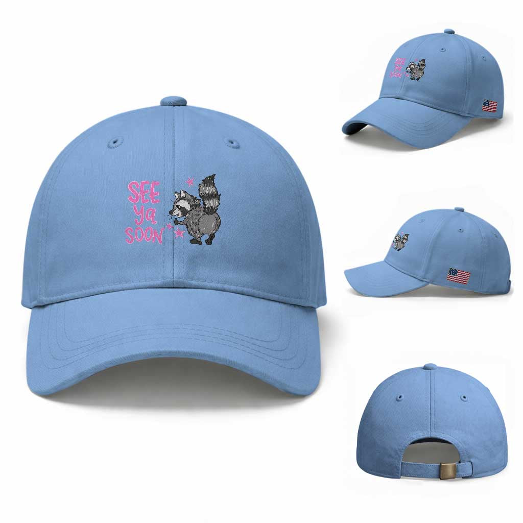 See Ya Soon Raccoon Baseball Cap Funny Last Day Of School TS14 Baseball Cap Universal Fit Light Blue Print Your Wear