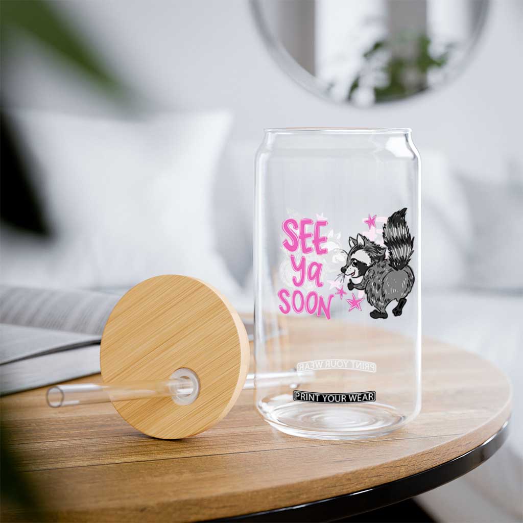 See Ya Soon Raccoon Glass Can Funny Last Day Of School TS14 Print Your Wear