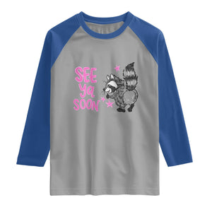 See Ya Soon Raccoon Raglan Shirt Funny Last Day Of School TS14 Sport Gray Royal Print Your Wear