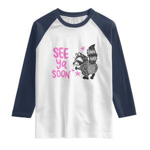 See Ya Soon Raccoon Raglan Shirt Funny Last Day Of School TS14 White Navy Print Your Wear
