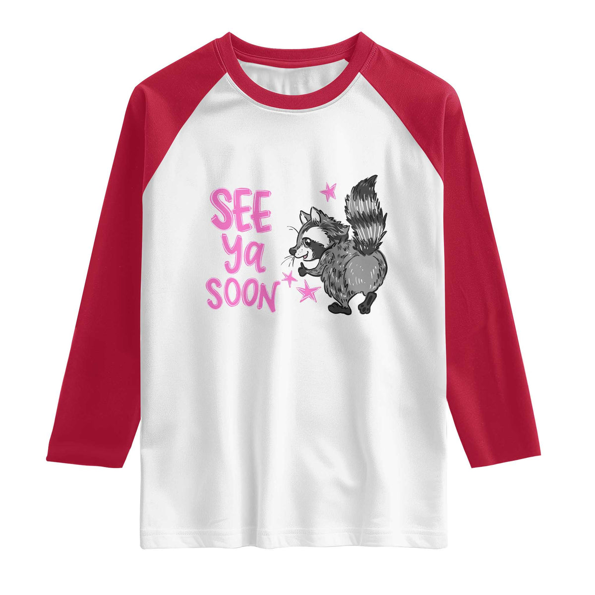 See Ya Soon Raccoon Raglan Shirt Funny Last Day Of School TS14 White Red Print Your Wear