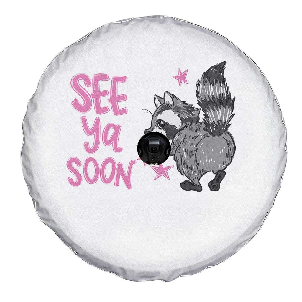 See Ya Soon Raccoon Spare Tire Cover Funny Last Day Of School TS14 Print Your Wear