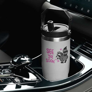 See Ya Soon Raccoon Flip Straw Tumbler Funny Last Day Of School TS14 Print Your Wear