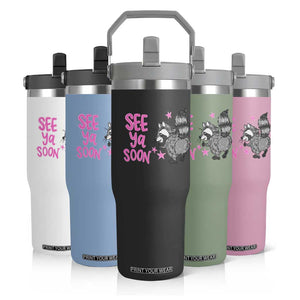 See Ya Soon Raccoon Flip Straw Tumbler Funny Last Day Of School TS14 Print Your Wear